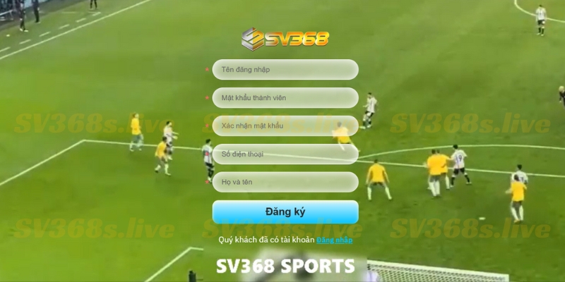 Đăng ký tạo tài khoản SV368